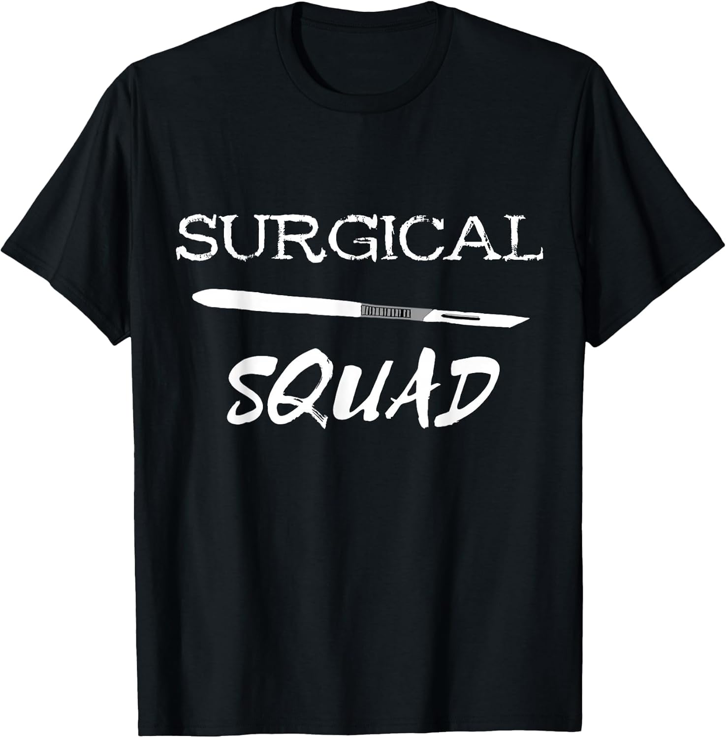 Surgical Squad Scalpel Medicine Surgery Team Surgeon