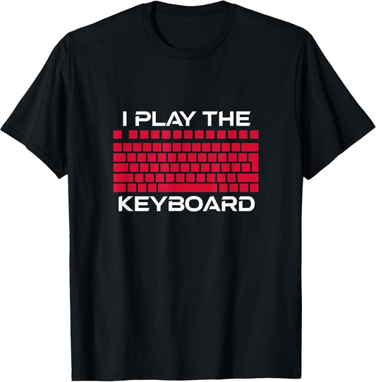 Gaming PC Computer Gamer I Play The Keyboard