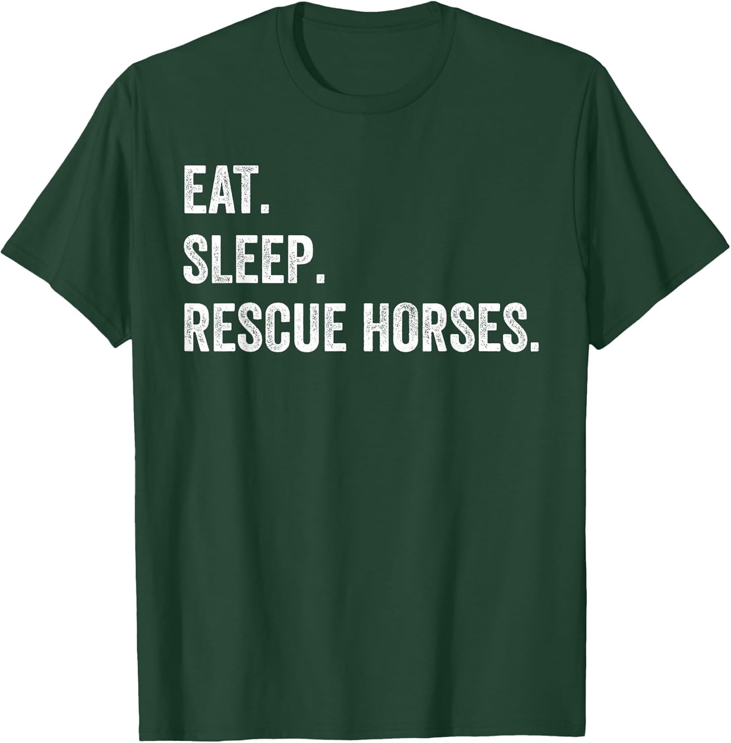 Eat Sleep Rescue Horses