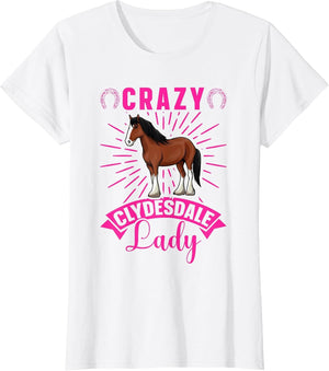 Crazy Clydesdale Lady - Draught Horse - Clydesdale