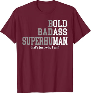 Retro Bold Ba-DASS That's Just Who I Am Old Ass Man Dad Life