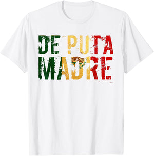 De Puta Madre Funny Spanish Español Hispanic Latino Joke Dad