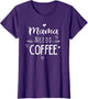 Mama Needs Coffee Lover Fun for Mom Caffeine Graphic Weekend