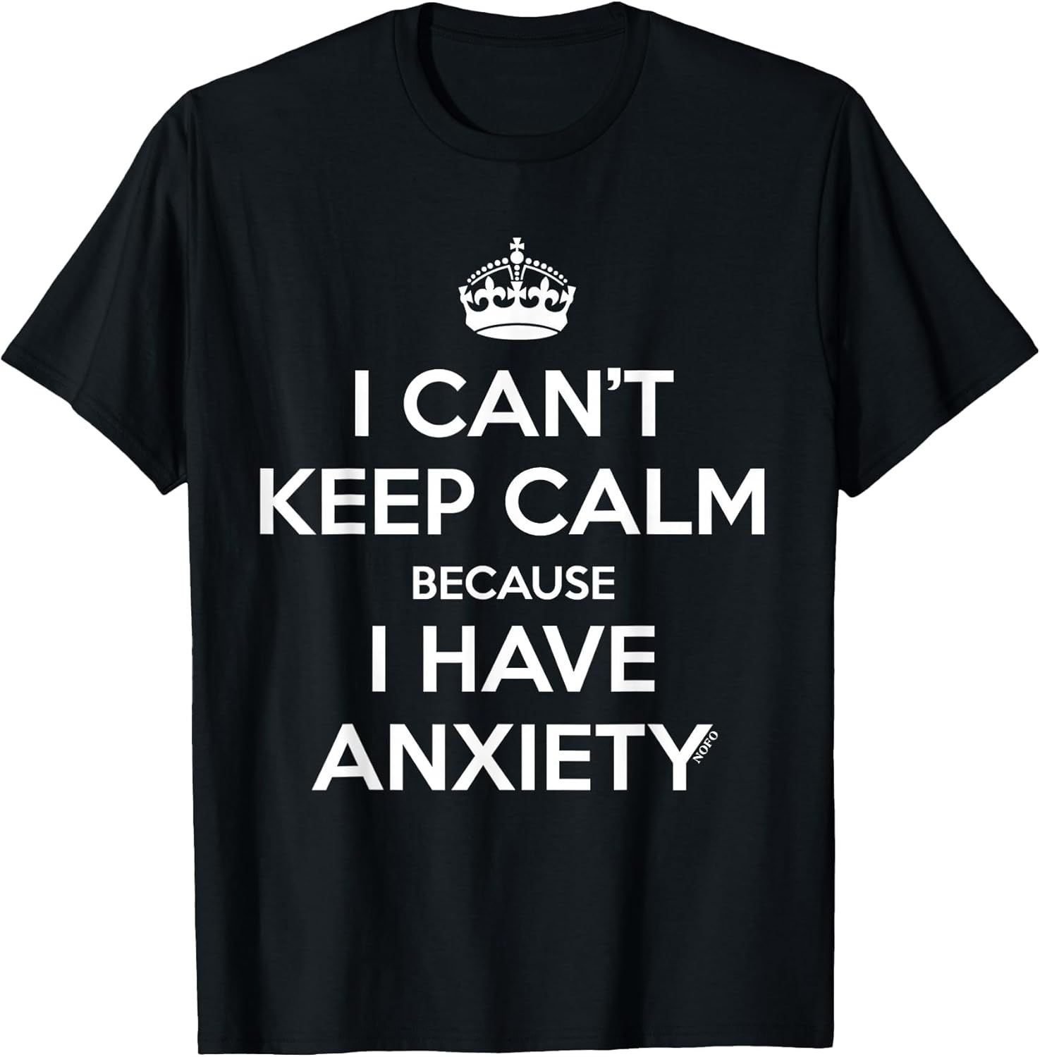 I Can't Keep Calm, I Have Anxiety