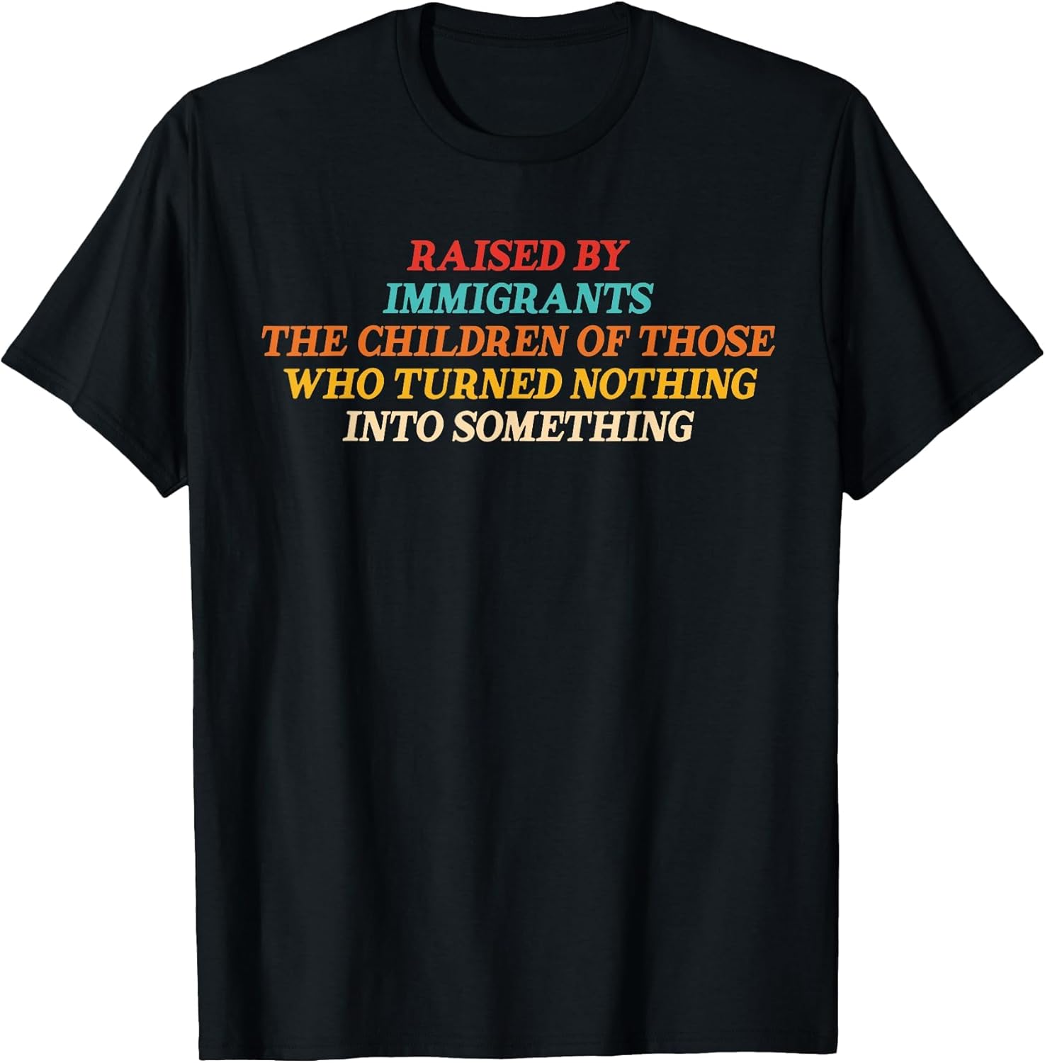 Raised by Immigrants The Children of Those Who Turned Quote