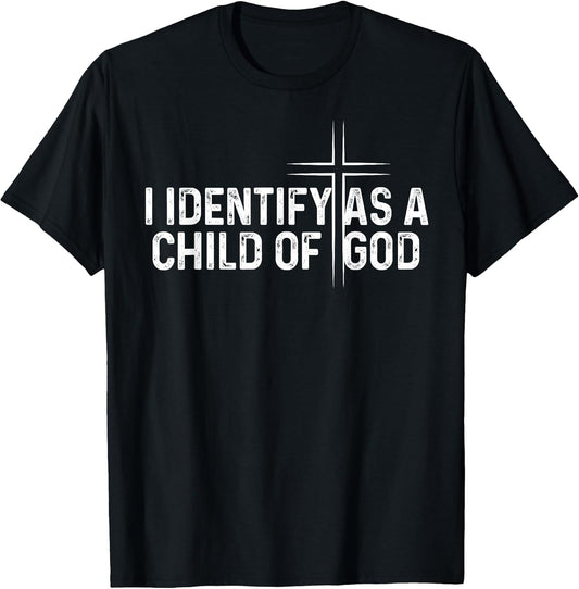 I Identify As A Child of God Overcomer Christian Vintage