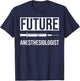 Future Anesthesiologist