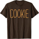 Cookie Shirt Adult Kids Men Women Chocolate Cookie Costume
