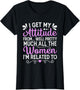 I Get My Attitude from All The Women Mom Sister Aunt Grandma