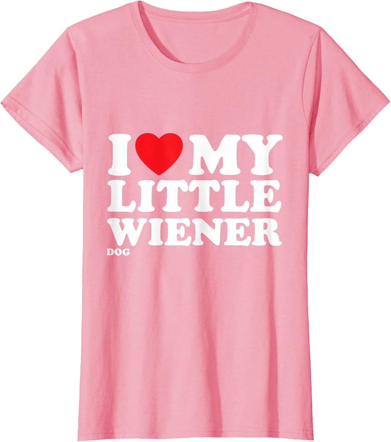 I Love Heart My Little Wiener Funny Dachshund Dog Joke