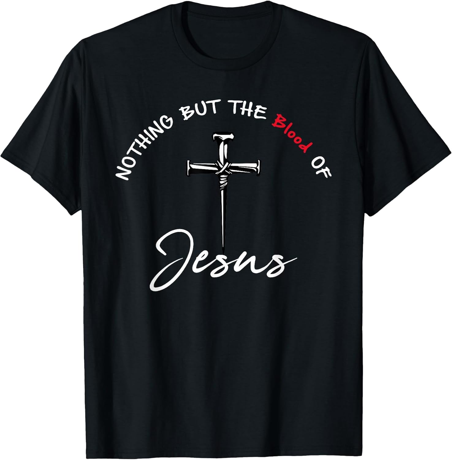 Nothing But The Blood of Jesus Christian