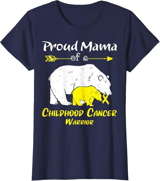 Proud Mama Bear of A Childhood Cancer Warrior