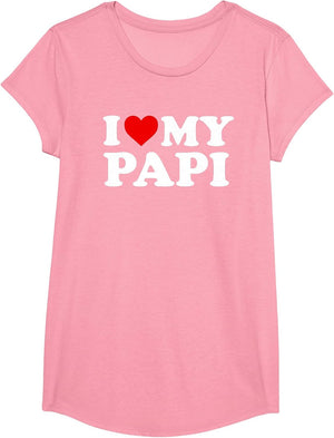 I Love My Papi Design: Toddler, Boy, Girl, Youth, Baby