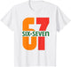 Six Seven Kids 67 Boys Girls Teens Teachers 6 7