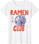 Ramen Club Ramen Noodles Graphic Girl Women