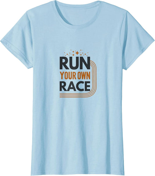 Run Your Own Race Motivational Running Design