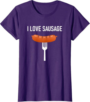 I Love Sausage, Funny, Jokes, Sarcastic Sayings