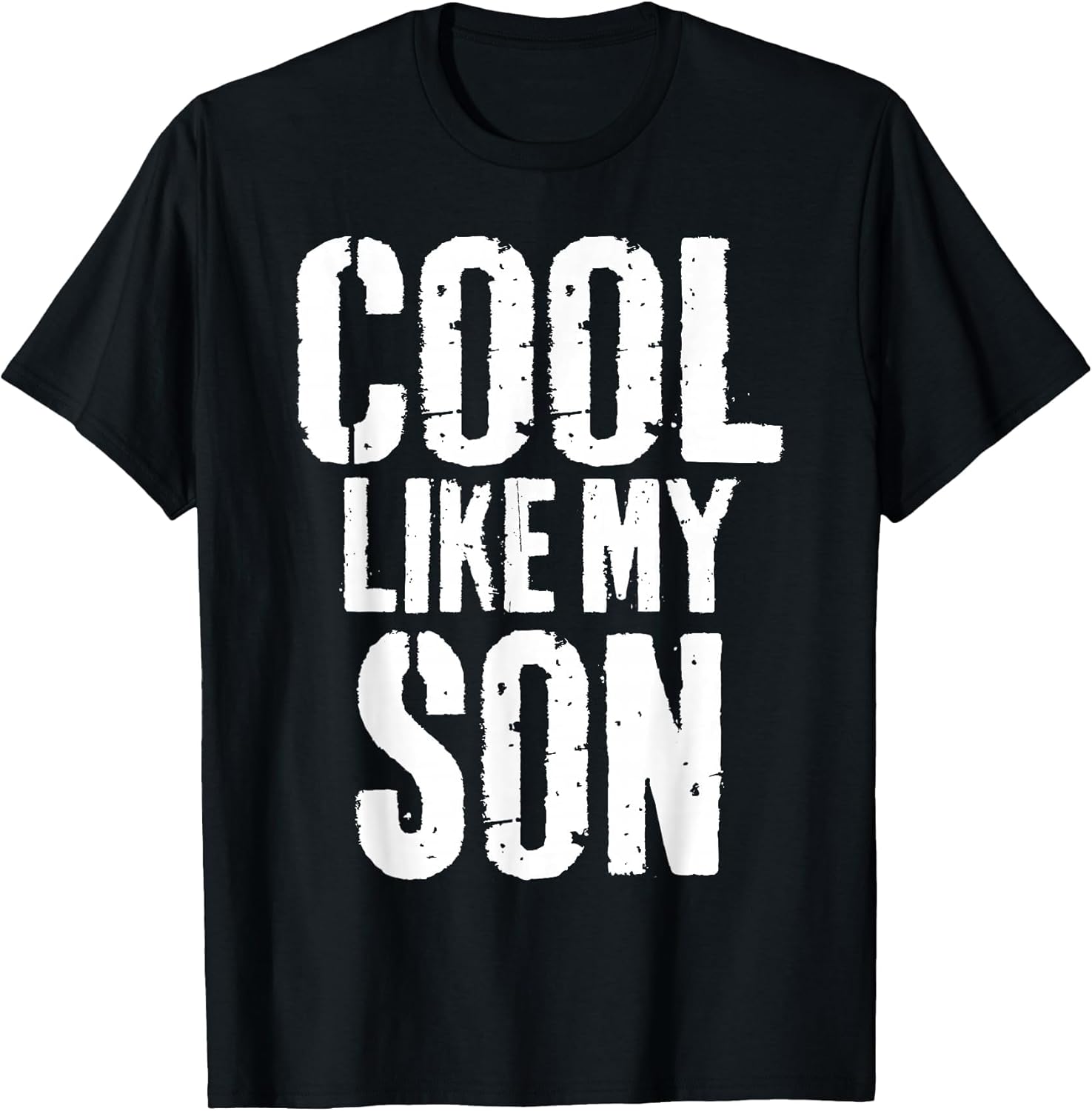 Cool Like My Son Funny Fathers Day from Son Dad Father