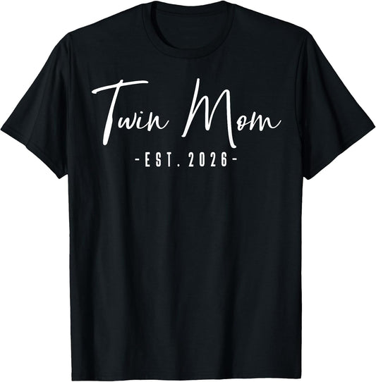 Twin Mom Est 2026 Baby Announcement New Twin Mom