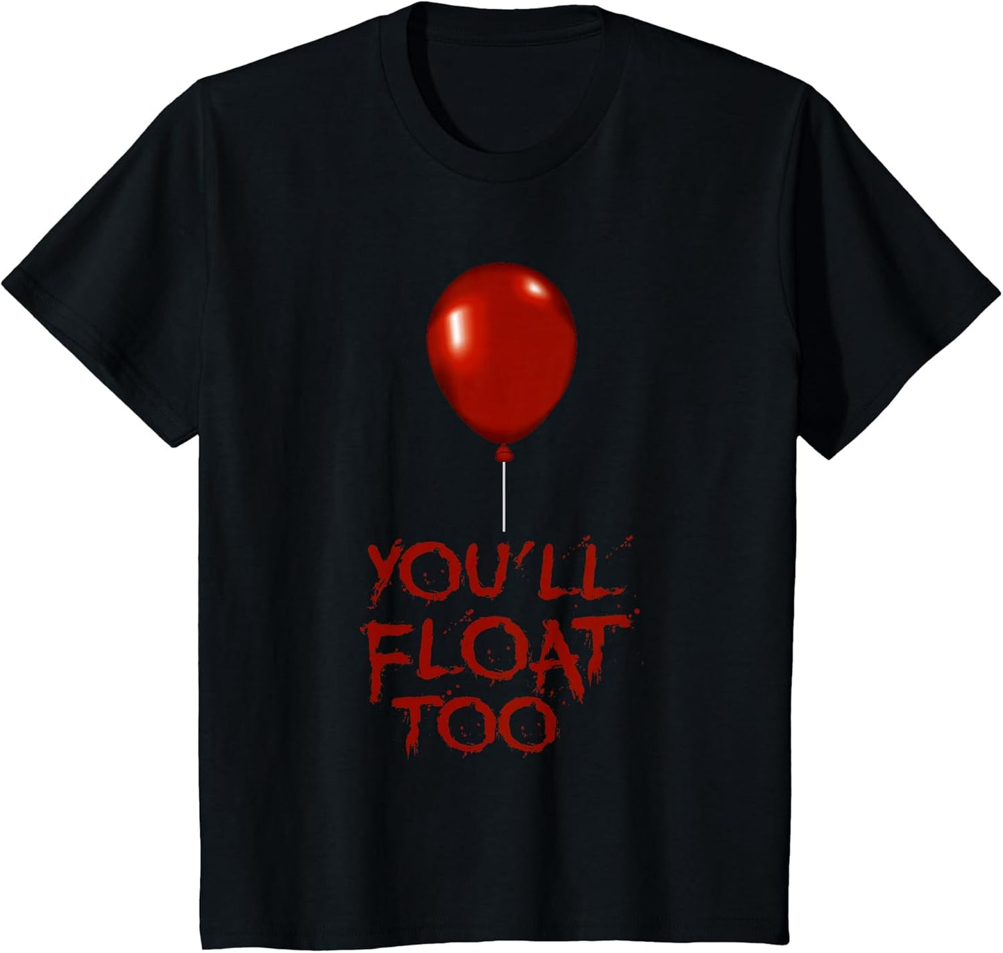 Kids You'll Float Too Costume Halloween Shirts Boys Girls