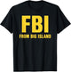 FBI from Big Island Local Hawaiian Roots