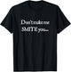 Don't Make Me Smite You