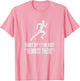 Funny Marathon Runner Running Shut Up I'm Not Almost There