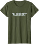 Allegedly, Funny Lawyer, Funny Attorney, Lawyer Quote