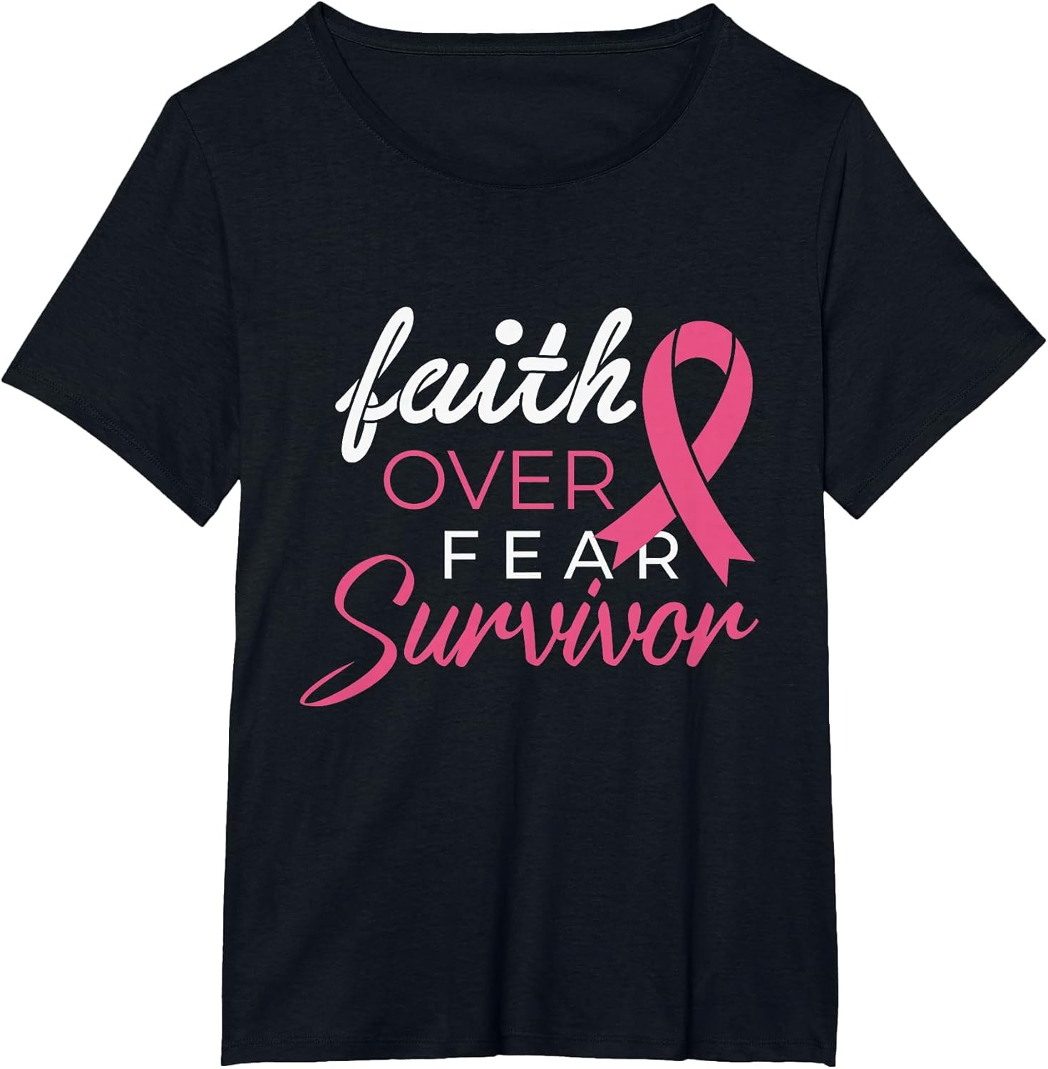 Faith Over Fear Fighter Breast Cancer Awareness Survivor