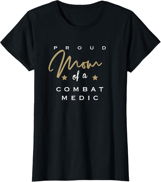 Proud Mom of a Combat Medic