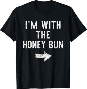 I'm with The Honey Bun Costume Halloween Matching Couple