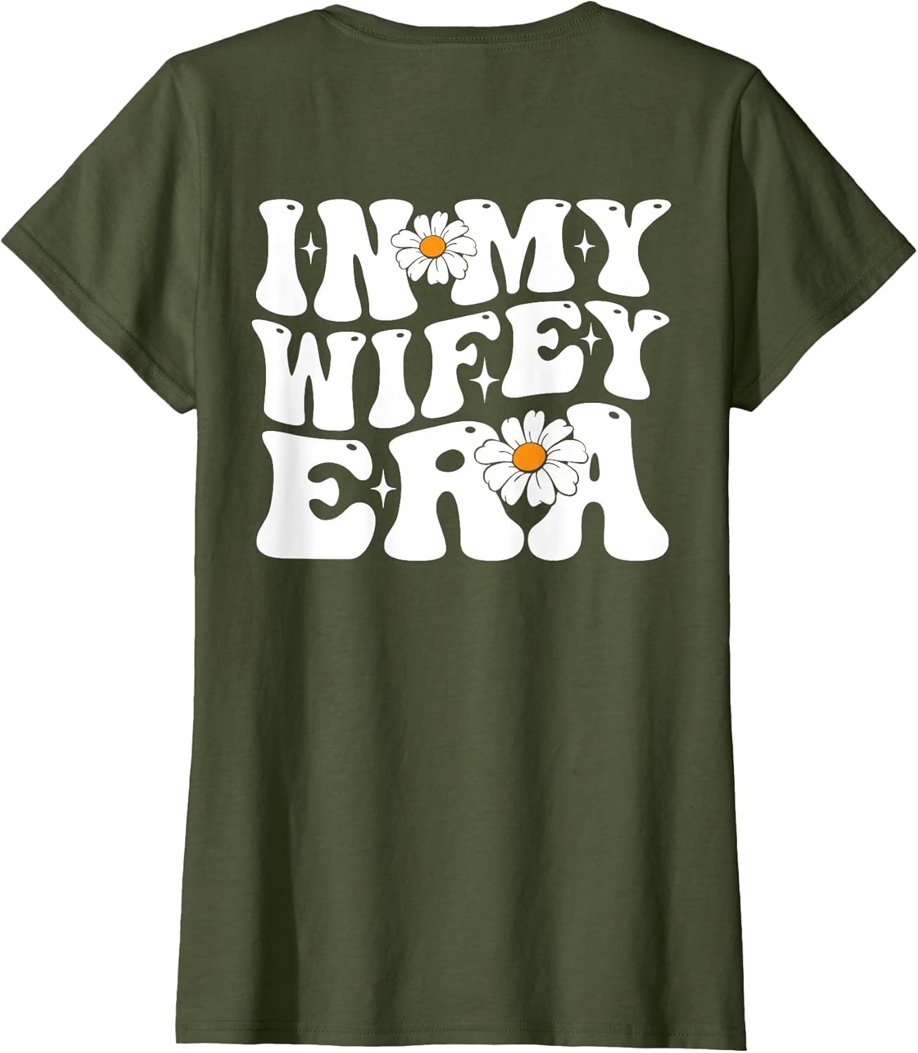 in My Wifey Era Retro Daisy Groovy 70s Style on Back
