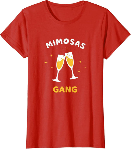 Mimosas Gang Funny Cocktail Sparkling Wine Champagne Lover