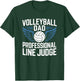Volleyball Dad Professional Line Judge, Volleyball Father