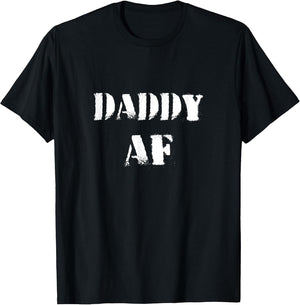 Funny Daddy AF