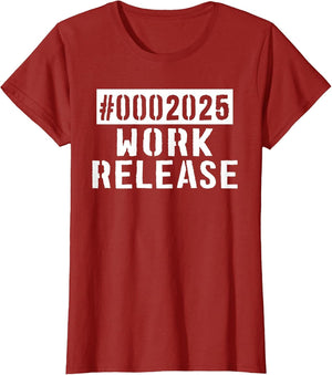 2025 Work Release Funny Retirement 2025 Retired Men Women