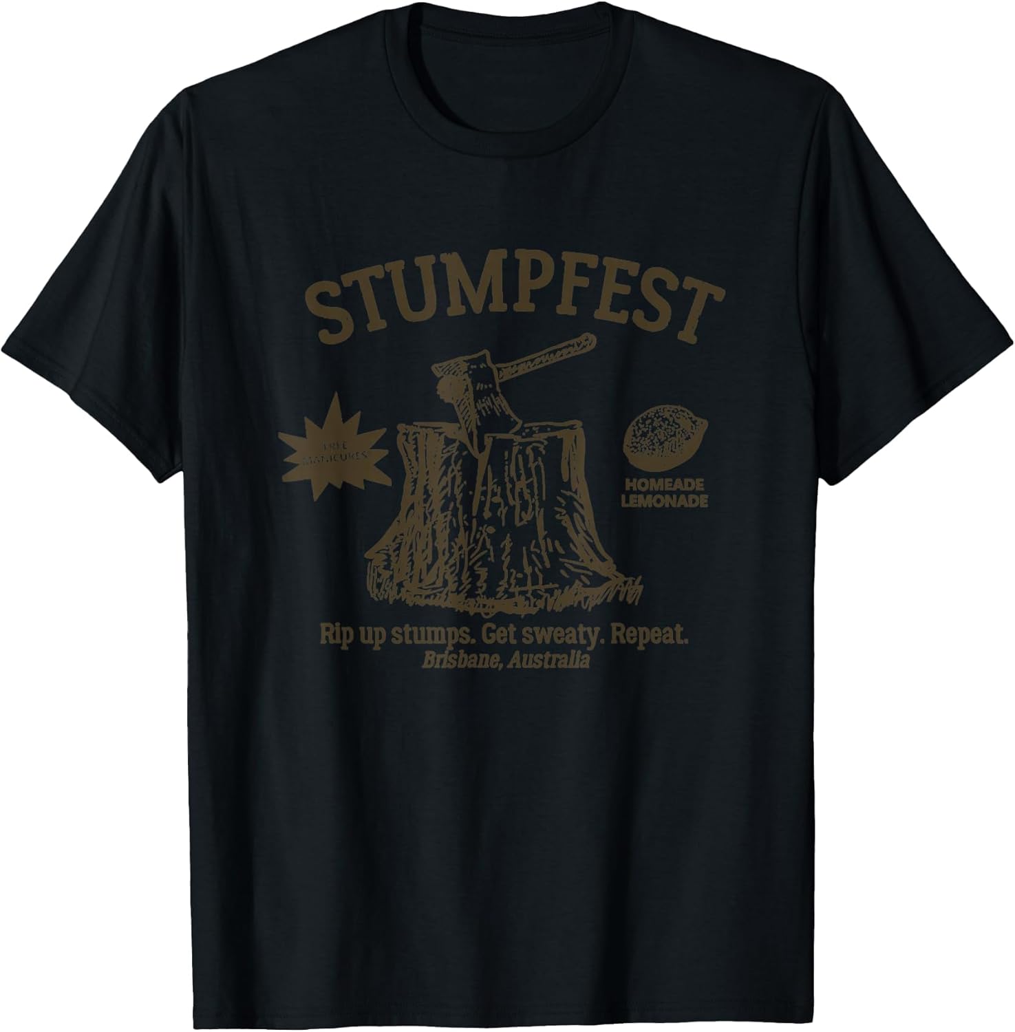 Vintage Funny Stumpfest 2024 2025 Brisbane Get Sweaty