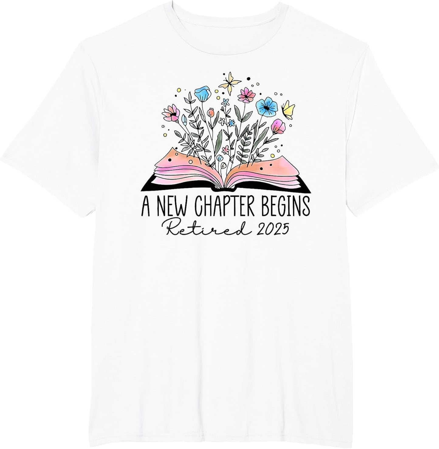 Floral Book a New Chapter Begins Retired Retirement Teacher