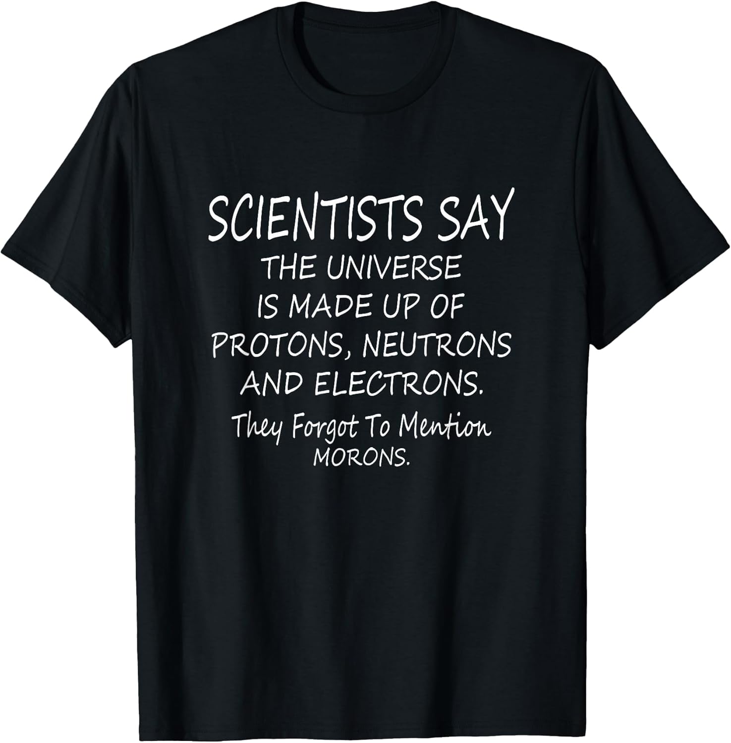Funny Scientists Say The Universe is Made Up of Protons