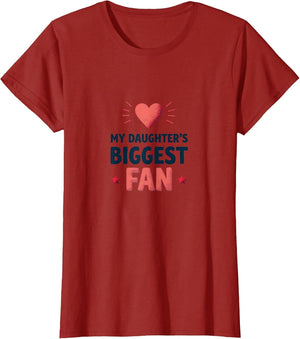My Daughter's Biggest Fan Proud Parent Design