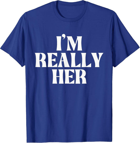 I'm Really Her
