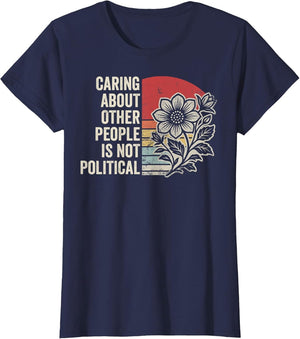 Caring About Other People is Not Political