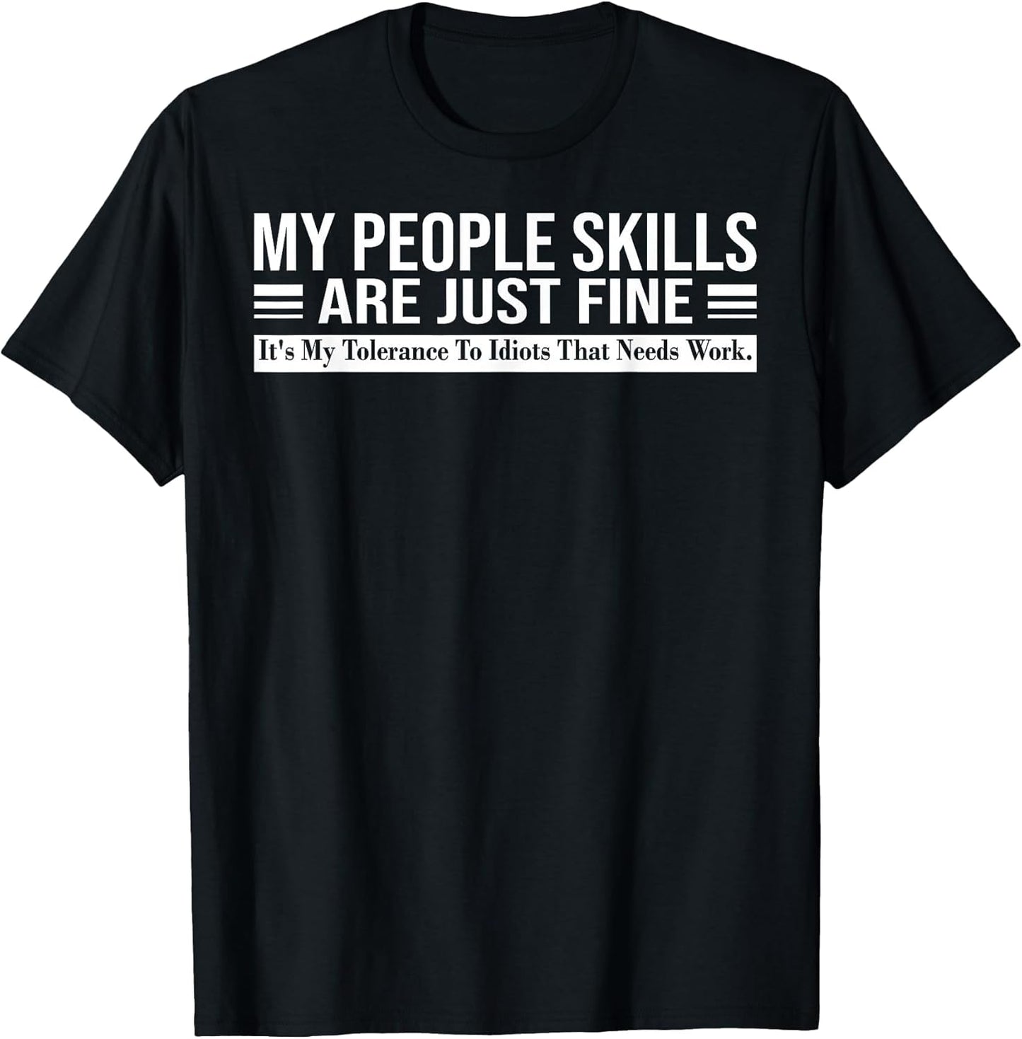 Funny - My People Skills are Just Fine