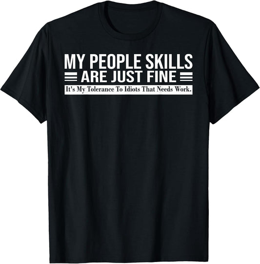 Funny - My People Skills are Just Fine