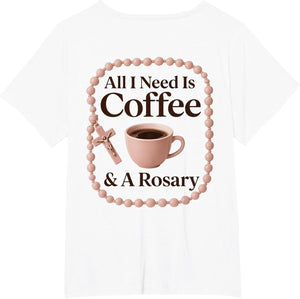 Coffee and Rosary - Funny Catholic Saying