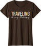 Traveling is My Therapy Cool Travel Vacation Adventure Lover
