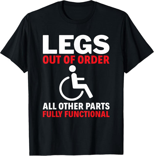 Legs Out of Order Handicapped Amputee PWD Disabled