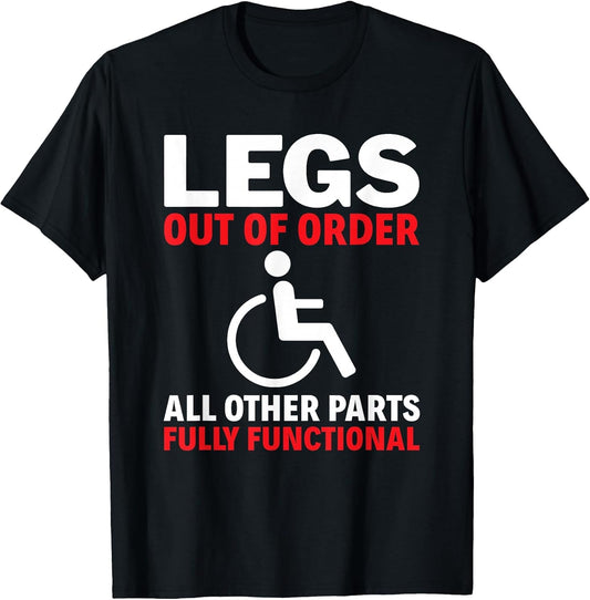 Legs Out of Order Handicapped Amputee PWD Disabled
