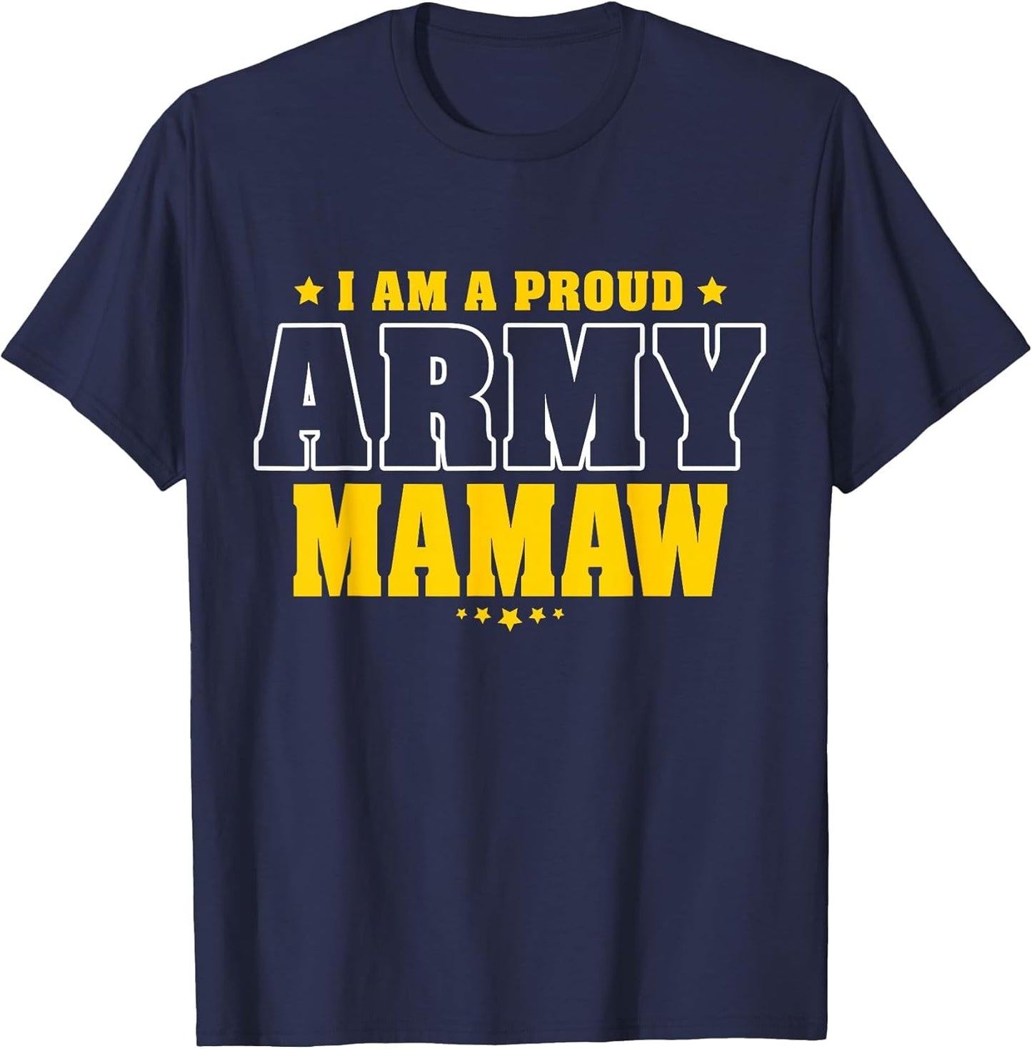 I Am A Proud Army Mamaw Patriotic Pride Military Grandma