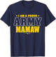 I Am A Proud Army Mamaw Patriotic Pride Military Grandma